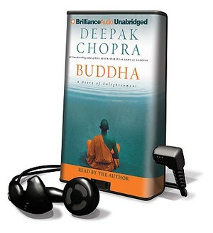 Buddha: A Story of Enlightenment by Deepak Chopra