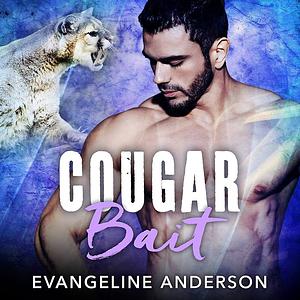 Cougar Bait by Evangeline Anderson