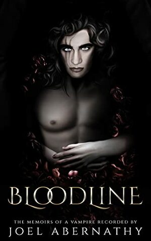 Bloodline by Joel Abernathy