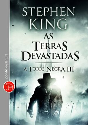 Terras Devastadas - Volume 3. Coleção A Torre Negra (Em Portuguese do Brasil) by Stephen King