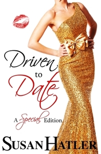 Driven to Date by Susan Hatler