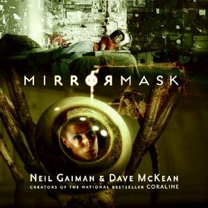 MirrorMask by Neil Gaiman