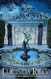 The Seven Sisters by Lucinda Riley