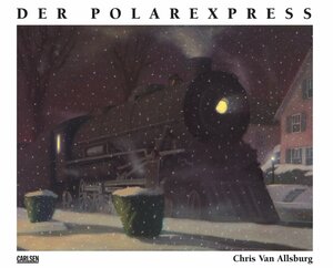 Der Polarexpress. by Chris Van Allsburg