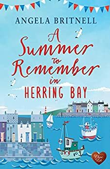 A Summer to Remember in Herring Bay by Angela Britnell