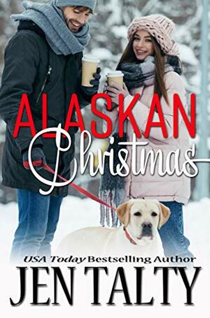 Alaskan Christmas by Jen Talty