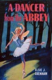 A Dancer from the Abbey by Elsie J. Oxenham