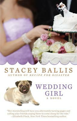Wedding Girl by Stacey Ballis