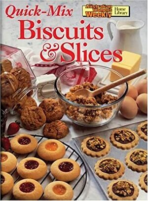 Aww Quick MIX Biscuits and Slices (Australian Women\'s Weekly Home Library) by Maryanne Blacker