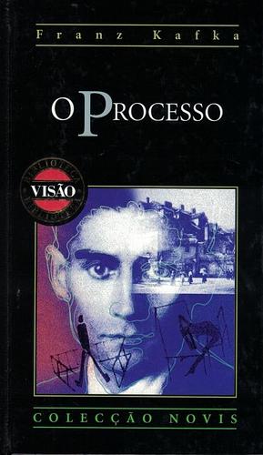  O Processo by Franz Kafka