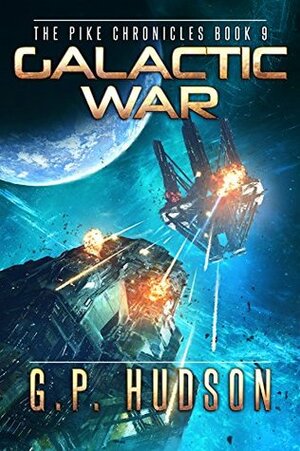 Galactic War by G.P. Hudson
