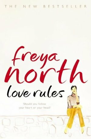 Love Rules by Freya North