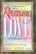 Receiving Love by Brian Newman, Joseph Biuso