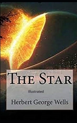 The Star Illustrated by H.G. Wells