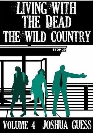 The Wild Country by Joshua Guess