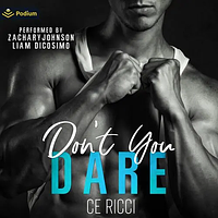 Don't You Dare by CE Ricci