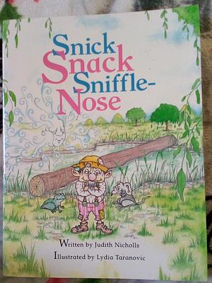 Sfp 3 Snick-Snack Snuffle by Judith Nicholls