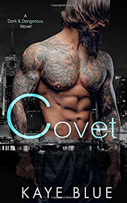 Covet by Kaye Blue