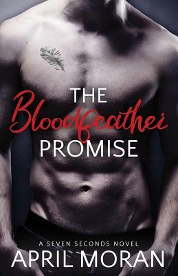 The Bloodfeather Promise by April Moran