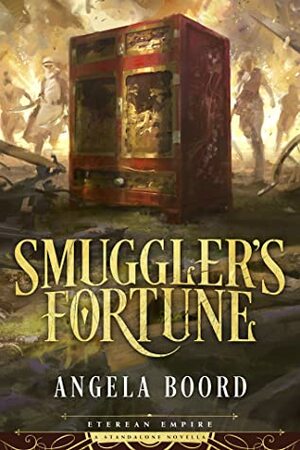 Smuggler's Fortune by Angela Boord