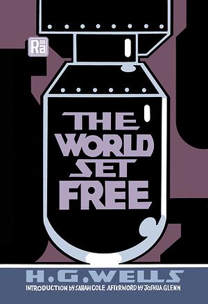 The World Set Free by H.G. Wells