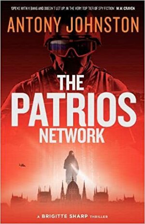 The Patrios Network by Antony Johnston