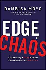 Edge of Chaos by Dambisa Moyo