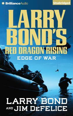 Edge of War by Larry Bond, Jim DeFelice