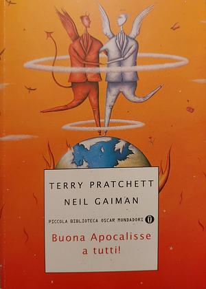 Buona Apocalisse a tutti! by Neil Gaiman, Terry Pratchett