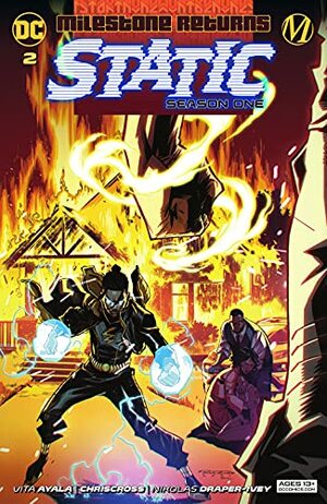 Static (2021-) #2: Season One by Emilio López, Khary Randolph, Vita Ayala, ChrisCross, Nikolas Draper-Ivey