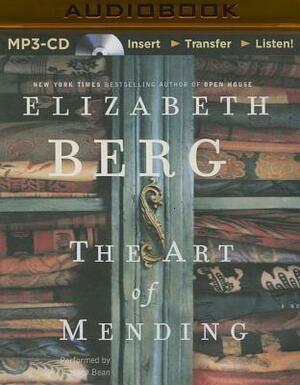 The Art of Mending by Elizabeth Berg