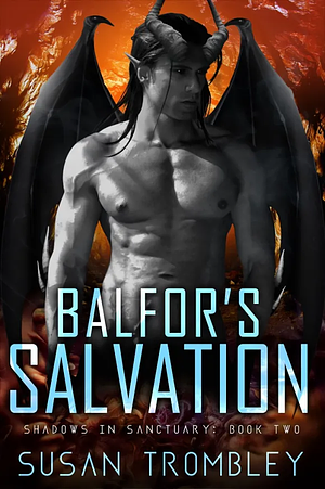 Balfor's Salvation by Susan Trombley