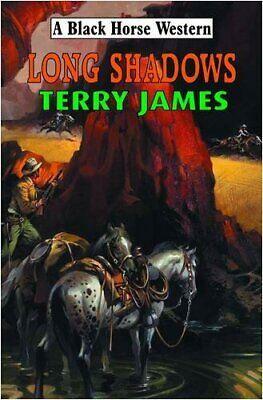 Long Shadows by Terry James, Joanne Walpole