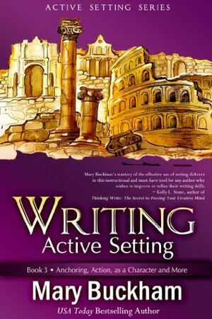 Anchoring, Action, as a Character and More by Mary Buckham