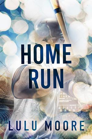 Home Run by Lulu Moore