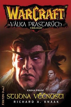 WarCraft: Studna věčnosti by Richard A. Knaak