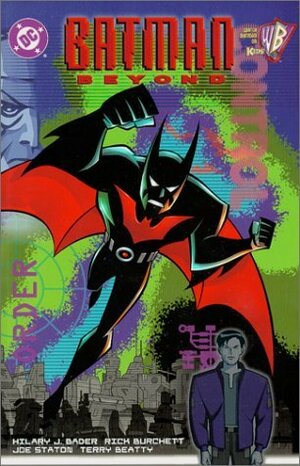 Batman: Beyond by Hilary J. Bader
