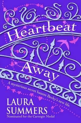 Heartbeat Away by Laura Summers