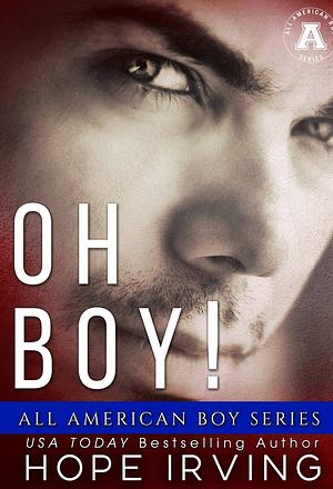 Oh Boy! by Hope Irving
