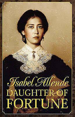 Daughter of Fortune by Isabel Allende