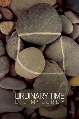 Ordinary Time by Gil McElroy