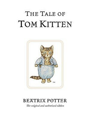 Tale Of Tom Kitten by Beatrix Potter