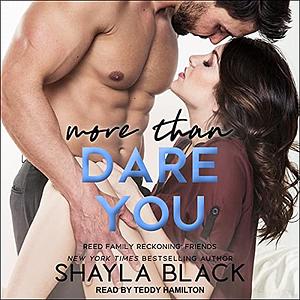 More Than Dare You by Shayla Black