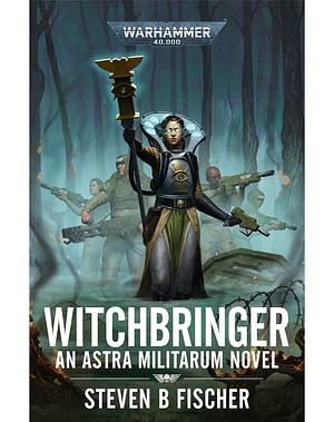 Witchbringer by Steven B Fischer