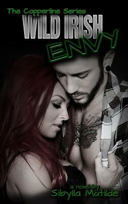 Wild Irish Envy by Sibylla Matilde