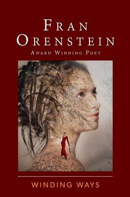 Winding Ways by Fran Orenstein