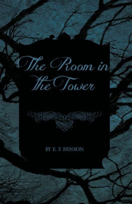 The Room in the Tower and Other Stories by E.F. Benson