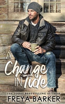 A Change In Tide by Freya Barker