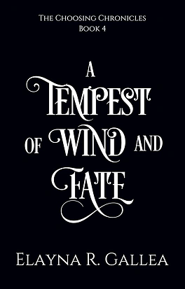 A Tempest of Wind and Fate by Elayna R. Gallea