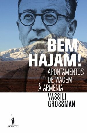 Bem Hajam! by Vasily Grossman